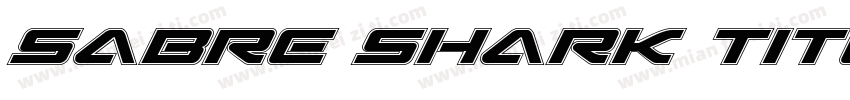 Sabre Shark Title字体转换
